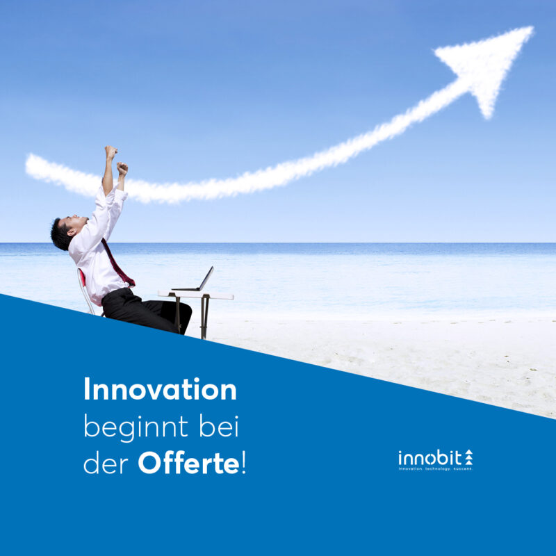 Innovation starts with the offer! - innobit ag