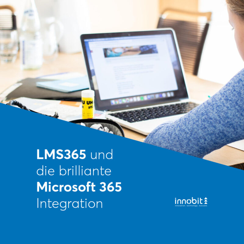 LMS365 and the brilliant Microsoft 365 integration - innobit ag