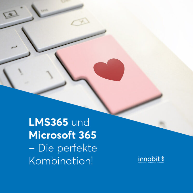 LMS365 and Microsoft 365 - The perfect combination! - innobit ag